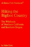 Search : Hiking the Bigfoot Country(A Sierra Club Totebook)
