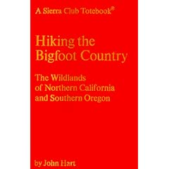 Hiking the Bigfoot Country(A Sierra Club Totebook)