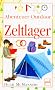 Abenteuer Outdoor, Zeltlager