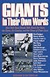 Giants: In Their Own Words