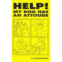 Help! My Dog Has An Attitude
