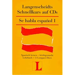 Langenscheidts Se habla espanol I. Schnellkurs. 3 CDs. Spanisch lernen - leichtgemacht