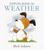 Kipper s Book of Weather (Kipper)