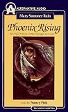 Phoenix Rising: No-Eyes' Vision of the Changes to Come (No-Eyes)