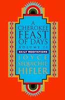 Cherokee Feast of Days, Volume II