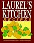 Laurel's Kitchen Recipes