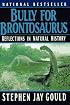 Bully for Brontosaurus: Reflections in Natural History
