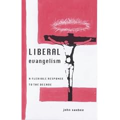 Liberal Evangelism: A Flexible Response to the Decade