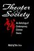 Search : Theater & Society: An Anthology of Contemporary Chinese Drama (Socialism and Social Movements)