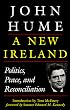 New Ireland: Politics, Peace, & Reconciliation