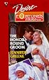 The Honor Bound Groom (Fortune's Children: The Brides) (Silhouette Desire, 1190)