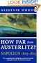 How Far From Austerlitz?: Napoleon 1805-1815