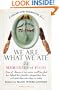 We Are What We Ate: 24 Memories of Food ,A Share Our Strength Book