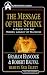 The Message of the Sphinx: A Quest for the Hidden Legacy of Mankind (Alternative History)