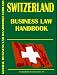 Books : Switzerland Business Law Handbook
