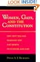 Women, Gays, and the Constitution: The Grounds for Feminism and Gay Rights in Culture and Law