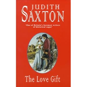 The Love Gift  - Judith Saxton
