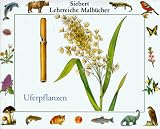 Produkt-Bild: Lehrreiche Malb&uuml;cher. Uferpflanzen