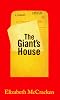 The Giant's House: A Romance