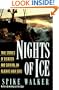 Nights of Ice: True Stories of Disaster and Survival on Alaska's High Seas