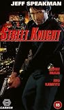 Street Knight [1993] [VHS]