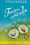 Ferien vom Ich - Paul Keller