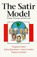 Satir Model: Family Therapy and Beyond