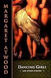 Dancing Girls and Other Stories
