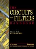 The Circuits and Filters Handbook (Electrical Engineering Handbook)