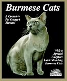 Burmese Cats (Complete Pet Owner's Manual)