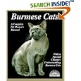 Burmese Cats (Complete Pet Owner's Manual) by Carolyn M. Vella and John McGonagle Jr.