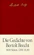 Die Gedichte von Bertolt Brecht in einem Band