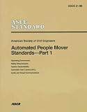 Automated People Mover Standards (Technical Engineering and Design Guides as Adapted from the)