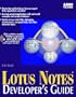 Lotus Notes Developer's Guide: Developer's Guide