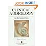 Clinical Audiology: An Introduction