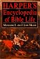Harper's Encyclopedia of Bible Life