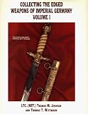 Collecting the Edged Weapons of Imperial Germany