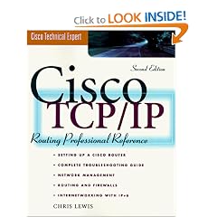 CISCO TCP/IP Routing Professional Reference, Revised and Expanded