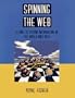 Spinning the Web: A Guide to Serving Information on the World Wide Web