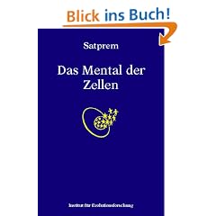 Das Mental der Zellen