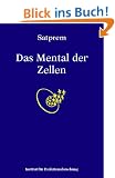 Das Mental der Zellen