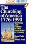 The Churching Of America 1776-1990