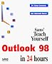 Sams Teach Yourself Microsoft Outlook 98 in 24 Hours