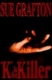 "K" Is for Killer