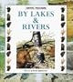 By Lakes & Rivers (Animal Trackers)