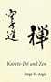 Karate-Do and Zen: An inquiry