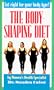 Body-Shaping Diet
