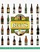 The Encyclopedia of World Beers: A Reference Guide for Connoisseurs