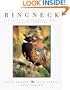 Ringneck: A Tribute to Pheasants and Pheasant Hunting