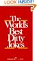 World's Best Dirty Jokes